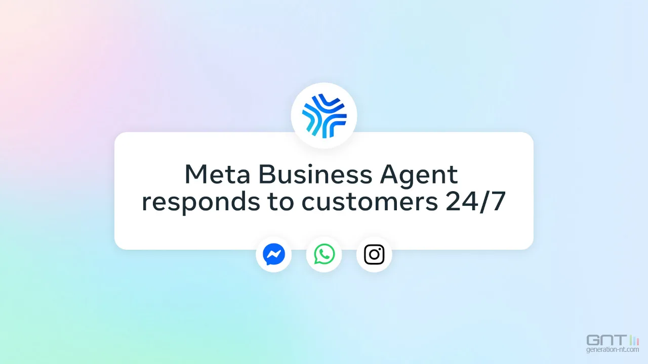 BUSINESS AGENT : META DÉPLOIE SON AGENT IA SUR WHATSAPP ET INSTAGRAM