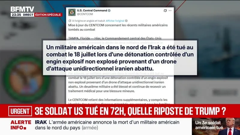 UN TROISIÈME SOLDAT US TUÉ EN 72 HEURES, QUELLE RIPOSTE DE TRUMP ? – 19/07