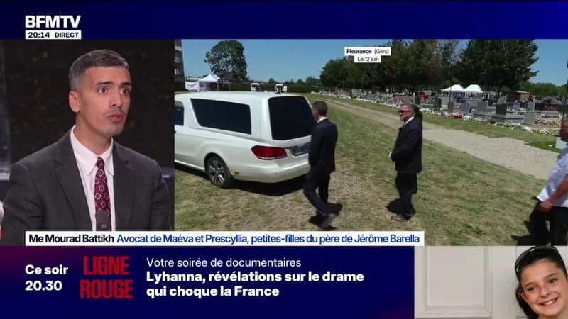 AFFAIRE LYHANNA: « JE DÉNONCE LA FAILLITE, LA CLOCHARDISATION DU SYSTÈME JUDICIAIRE FRANÇAIS », LANCE ME MOURAD BATTIKH, AVOCAT DE MAÉVA ET PRESCYLLIA, PETITES-FILLES DU PÈRE DE JÉRÔME BARELLA