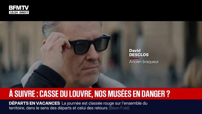 LIGNE ROUGE – « CE N’EST PAS IMPOSSIBLE DE VOLER LA JOCONDE »: L’ANCIEN BRAQUEUR DAVID DESCLOS NOUS MONTRE CE QU’IL ESTIME ÊTRE DES FAILLES DE SÉCURITÉ AU LOUVRE