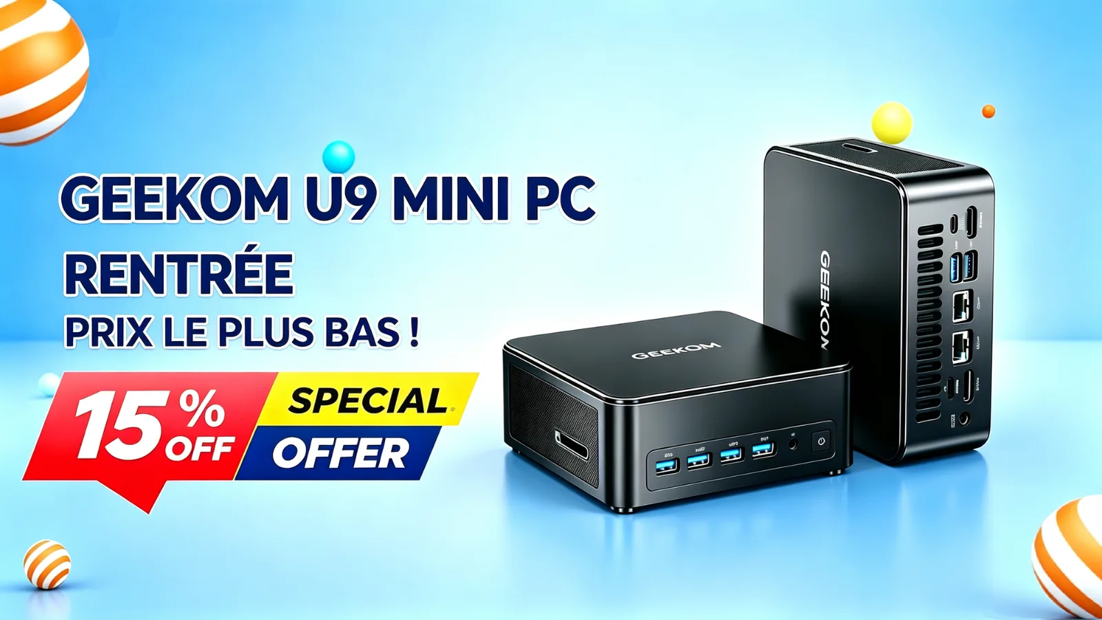 OFFRE DE RENTRÉE À DURÉE LIMITÉE : LE MINI PC GEEKOM IT13 MAX À ‑15 %