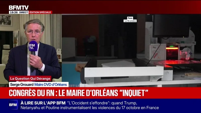 CONGRÈS DU RN À ORLÉANS: « JE FAIS EN SORTE QUE LE DISPOSITIF SOIT ADAPTÉ AUX RISQUES », AFFIRME LE MAIRE DE LA VILLE