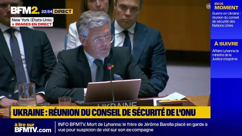 LE REPRÉSENTANT DE L’UKRAINE À L’ONU EXHORTE LES MEMBRES DU CONSEIL DE SÉCURITÉ D’ « ADOPTER UN TRAIN DE SANCTIONS CONTRE LA MACHINE DE GUERRE RUSSE »