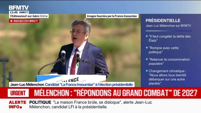 « NOTRE VICTOIRE NE SERA PAS QUE POLITIQUE MAIS SERA UN JOUR NOUVEAU SUR LE MONDE », DÉCLARE JEAN-LUC MÉLENCHON, CANDIDAT LFI À LA PRÉSIDENTIELLE