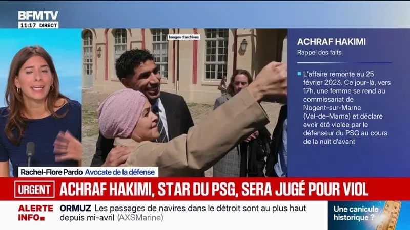 ACHRAF HAKIMI RENVOYÉ EN PROCÈS POUR VIOL: « C’EST UN SOULAGEMENT POUR MA CLIENTE », CONFIE RACHEL-FLORE PARDO, AVOCATE DE LA DÉFENSE