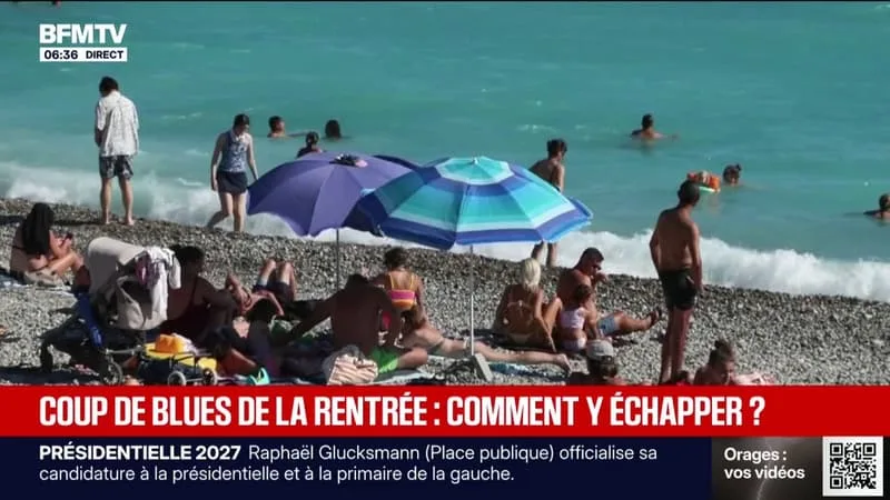 PRÉVOIR LES PROCHAINES VACANCES, SPORT, CURE DE VITAMINES… COMMENT ÉCHAPPER AU COUP DE BLUES DE LA RENTRÉE?