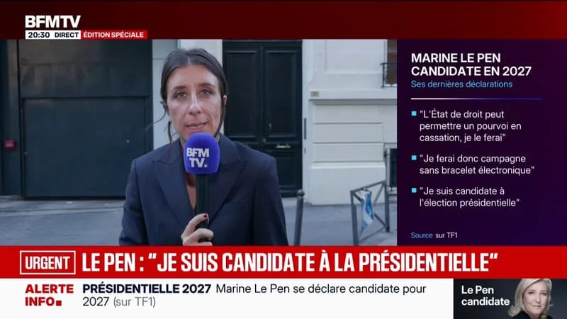 LES COULISSES DE LA DÉCISION DE MARINE LE PEN, OFFICIELLEMENT CANDIDATE À LA PRÉSIDENTIELLE DE 2027