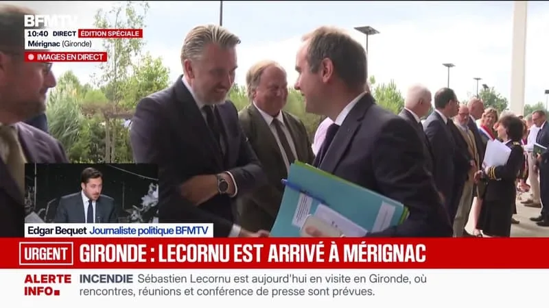 INCENDIE EN GIRONDE: SÉBASTIEN LECORNU EST ARRIVÉ À MÉRIGNAC OÙ IL VA RENCONTRER DES ACTEURS LOCAUX AVEC PLUSIEURS MINISTRES
