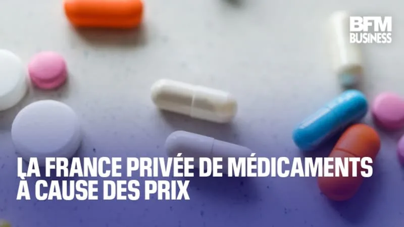 LA FRANCE PRIVÉE DE MÉDICAMENTS À CAUSE DES PRIX