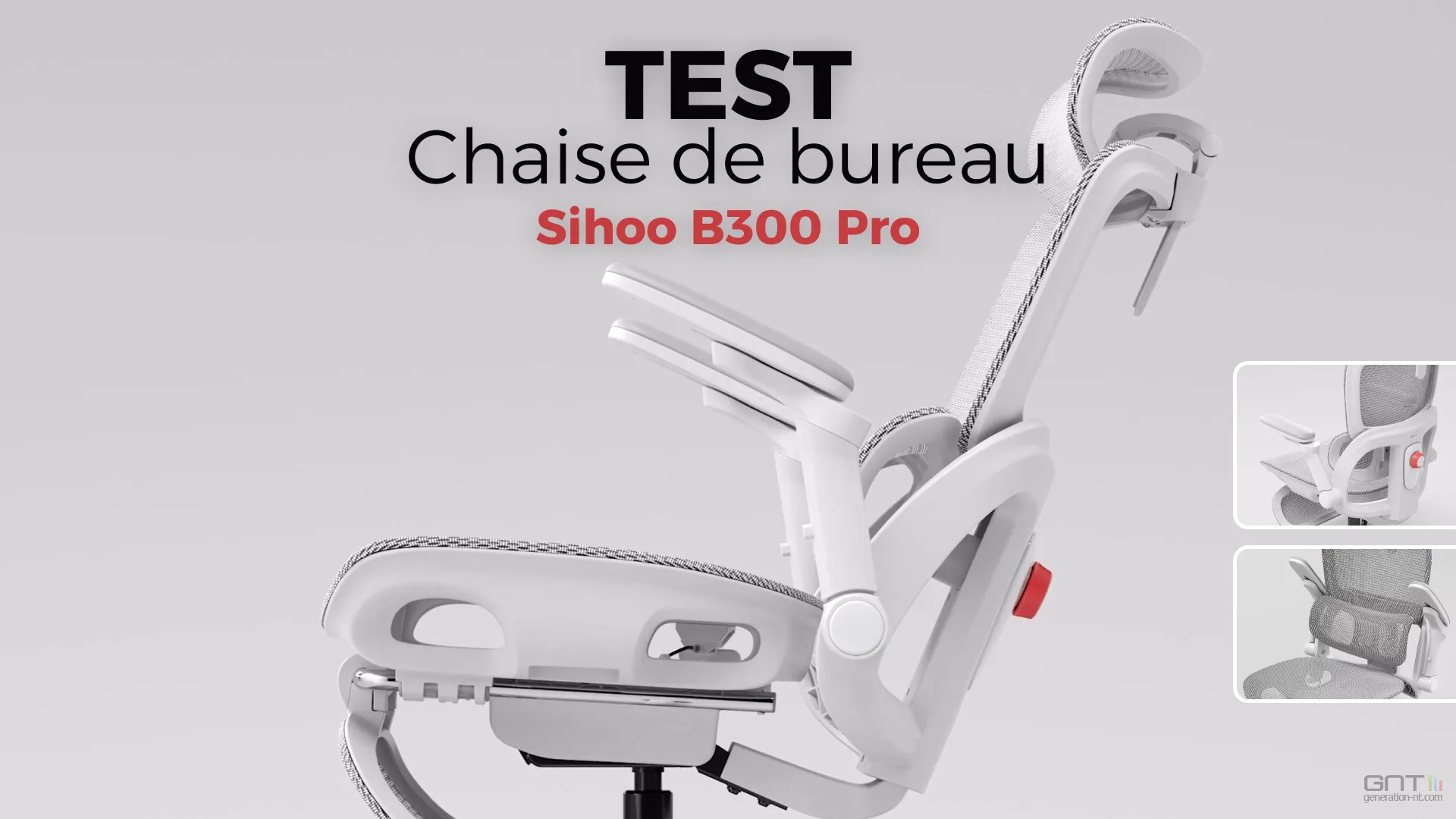 TEST DE LA CHAISE ERGONOMIQUE SIHOO B300 PRO : LE CONFORT DYNAMIQUE TOUT EN MESH