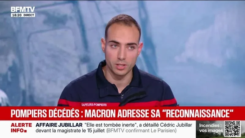 MARSCHALL TRUCHOT : POMPIERS DÉCÉDÉS, MACRON ADRESSE SA “RECONNAISSANCE – 21/07