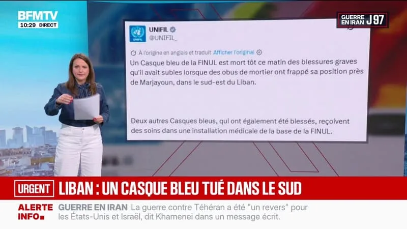 GUERRE AU MOYEN-ORIENT: UN CASQUE BLEU TUÉ DANS LE SUD-EST DU LIBAN, TOUCHÉ PAR "DES OBUS DE MORTIER"