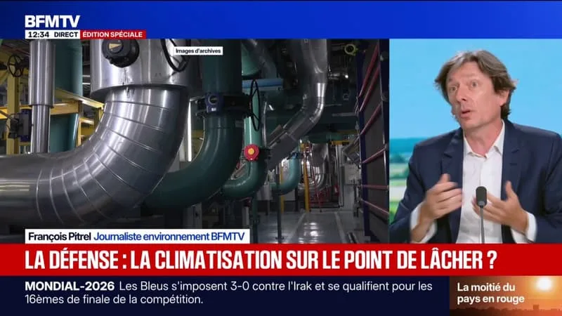 CANICULE: POURQUOI LE SYSTÈME DE REFROIDISSEMENT DE LA CLIMATISATION À LA DÉFENSE POURRAIT LÂCHER