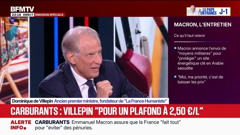 PRIX DES CARBURANTS: « JE SUIS POUR UN PLAFOND ABSOLU À 2,50 EUROS LE LITRE », AFFIRME DOMINIQUE DE VILLEPIN, ANCIEN PREMIER MINISTRE