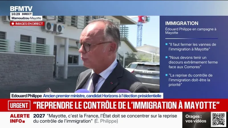 MAYOTTE: ÉDOUARD PHILIPPE SOUHAITE « LA FERMETURE DE L’ENSEMBLE DES VANNES QUI PEUVENT ALIMENTER L’IMMIGRATION SUR LE TERRITOIRE MAHORAIS »