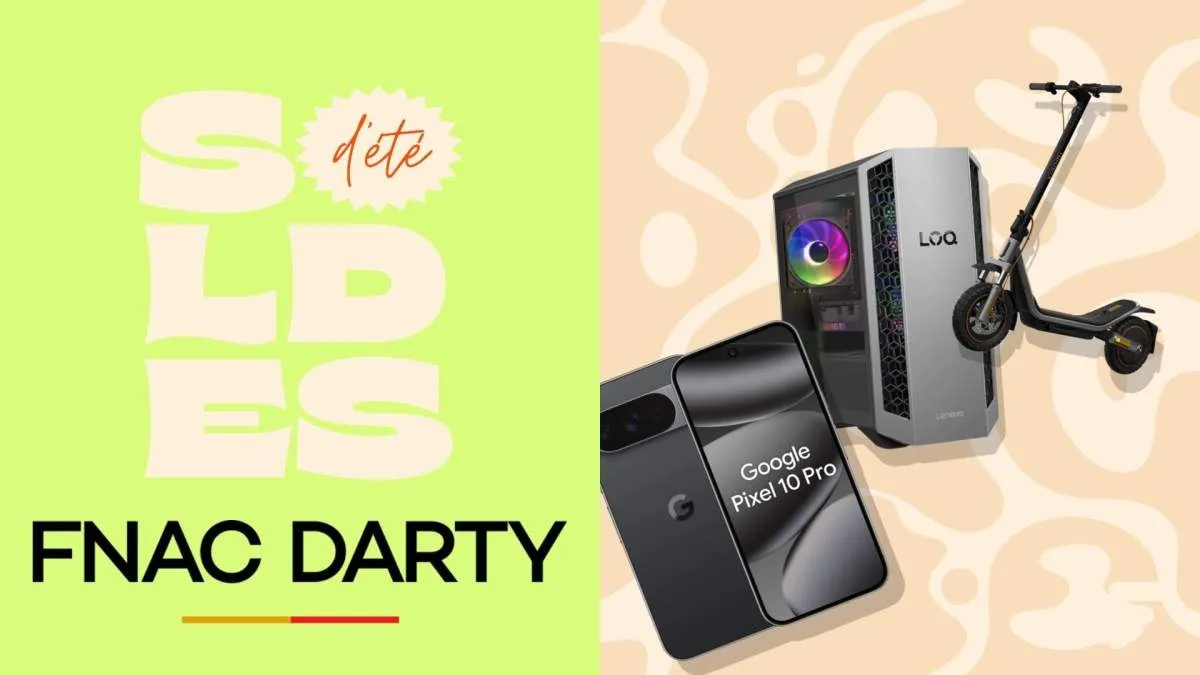 FNAC ET DARTY FONT LE PLEIN D’OFFRES LORS DES SOLDES : LES 18 OFFRES QUI VALENT LE COUP