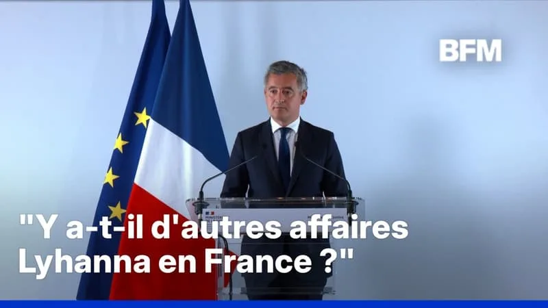 MORT DE LYHANNA: GÉRALD DARMANIN EXPLIQUE POURQUOI IL N’A PAS PRÉSENTÉ SA DÉMISSION