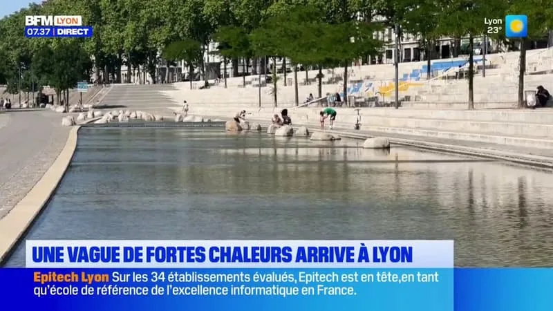 LYON : UNE VAGUE DE FORTES CHALEURS NOUS ATTEND CES PROCHAINS JOURS