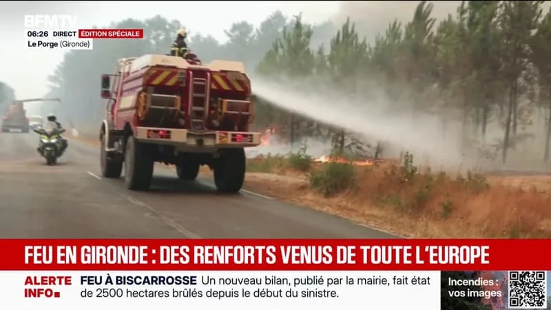 INCENDIE EN GIRONDE: LES RENFORTS DE POMPIERS D’AUTRES DÉPARTEMENTS ET DE L’UNION EUROPÉENNE AFFLUENT