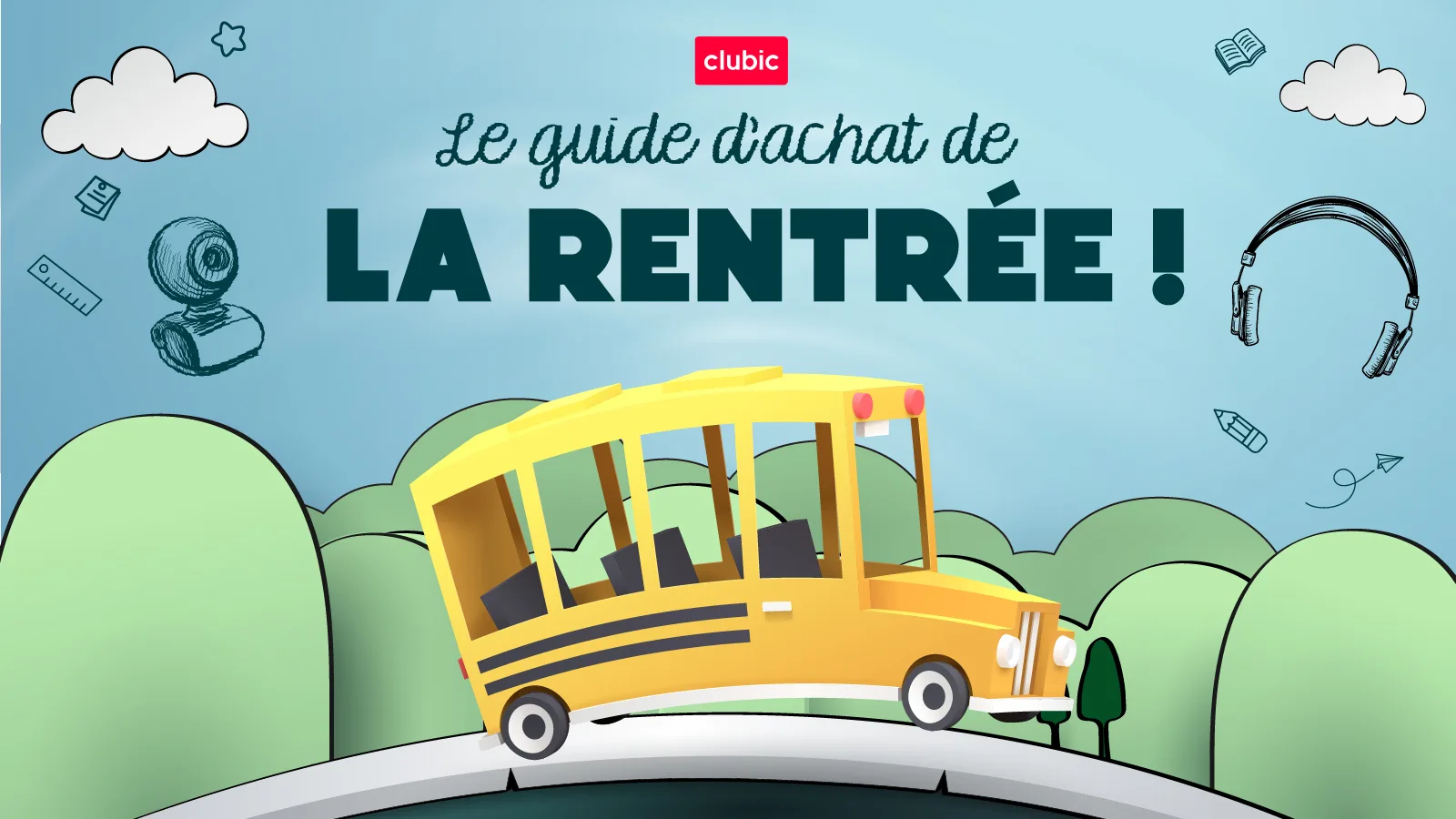 GUIDE DE LA RENTRÉE : NOS CONSEILS, ASTUCES ET BONS PLANS !