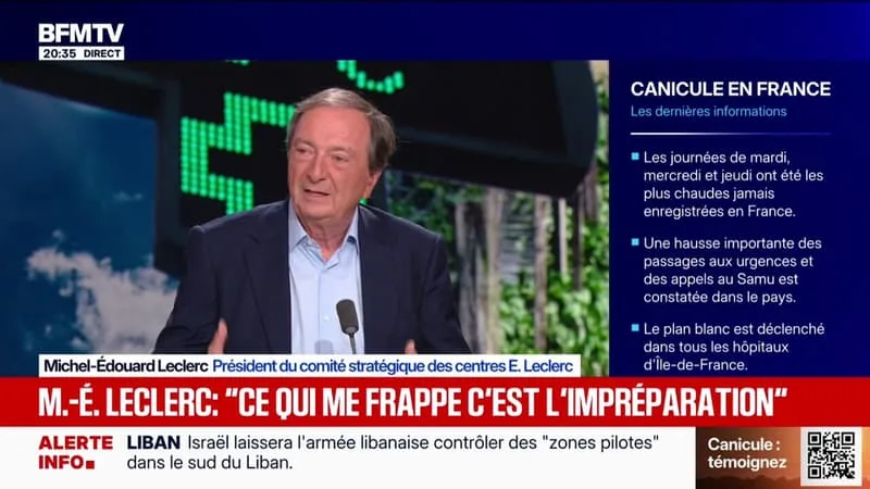 CANICULE: « CE QUI ME FRAPPE, C’EST L’IMPRÉPARATION » DE LA FRANCE, DÉNONCE MICHEL-ÉDOUARD LECLERC, PRÉSIDENT DES CENTRES LECLERC
