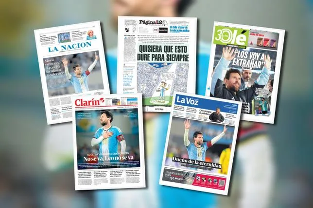LA RETRAITE INTERNATIONALE DE MESSI À LA UNE DE LA PRESSE ARGENTINE : “LE FOOT LUI DIT UNE DERNIÈRE FOIS MERCI”
