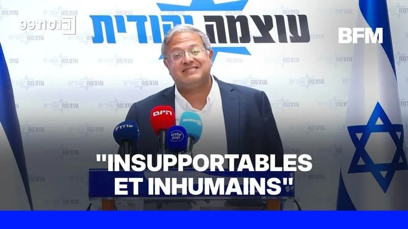 GAZA: LA FRANCE JUGE « INSUPPORTABLES ET INHUMAINS » LES PROPOS DU MINISTRE ISRAÉLIEN BEN GVIR