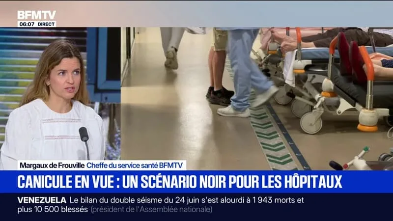 POURQUOI L’ARRIVÉE D’UN NOUVEL ÉPISODE CANICULAIRE À PARTIR DE CE WEEK-END POURRAIT METTRE LES HÔPITAUX EN DIFFICULTÉ?