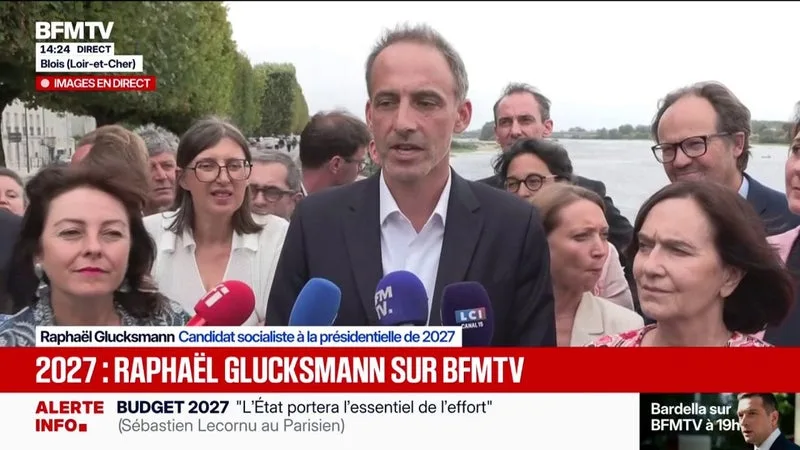 « IL FAUT UN BUDGET POUR LE PAYS, MAIS IL NE PEUT PAS ÊTRE INJUSTE, ET ON NE PEUT PAS TOUJOURS DEMANDER DES EFFORTS AUX MÊMES », ESTIME RAPHAËL GLUCKSMANN, CANDIDAT SOCIALISTE À L’ÉLECTION PRÉSIDENTIELLE, LORS DES JOURNÉES D’ÉTÉ DU PS À BLOIS