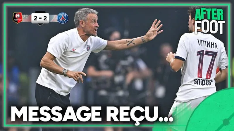 RENNES 2-2 PSG : « LUIS ENRIQUE, LE BIG BOSS ! » L’AFTER A COMPRIS LE MESSAGE DU COACH