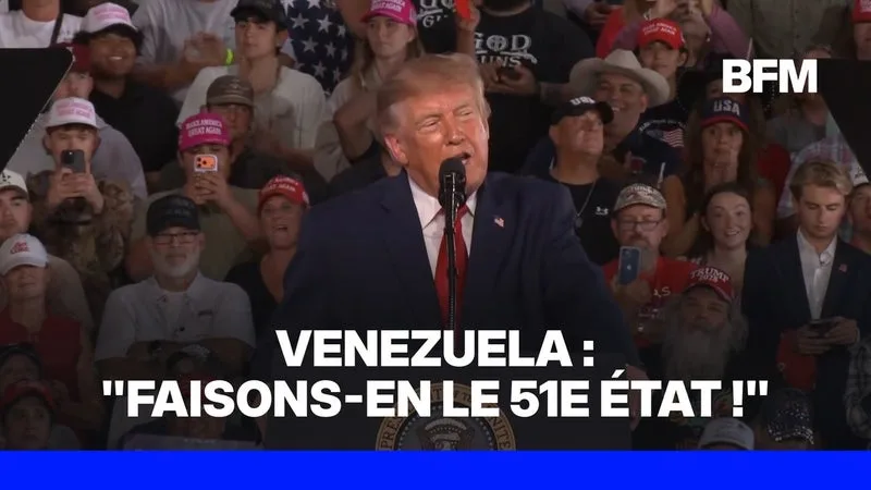 ÉTATS-UNIS: EN MEETING AU TEXAS, DONALD TRUMP VEUT FAIRE DU VENEZUELA LE « 51E ÉTAT » AMÉRICAIN