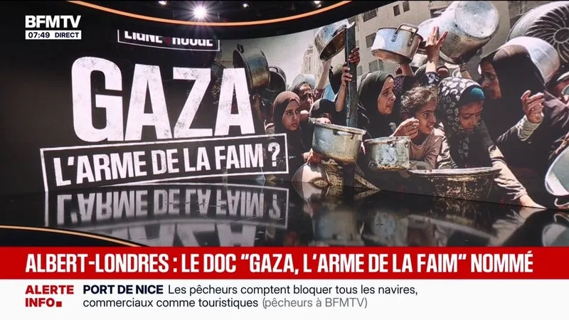 LE DOCUMENT LIGNE ROUGE « GAZA, L’ARME DE LA FAIM ? » SÉLECTIONNÉ AU PRIX ALBERT LONDRES