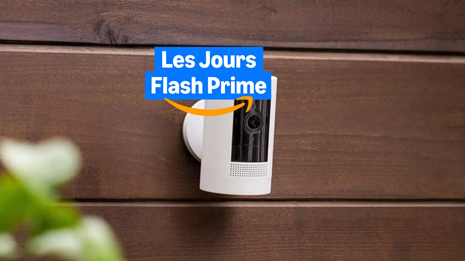C’EST LE PRIME DAY AVANT L’HEURE ET CE PACK DE DEUX CAMÉRAS CONNECTÉS EST VENDU POUR MOINS DE 60 EUROS