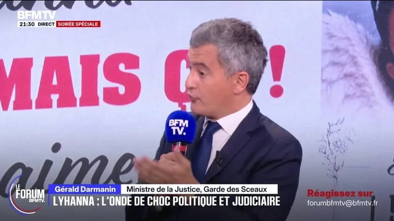 FORUM BFMTV – LYHANNA: « JE SUIS CONTRE LA PEINE DE MORT MAIS JE SUIS POUR LA PERPÉTUITÉ RÉELLE », DÉCLARE GÉRALD DARMANIN, MINISTRE DE LA JUSTICE