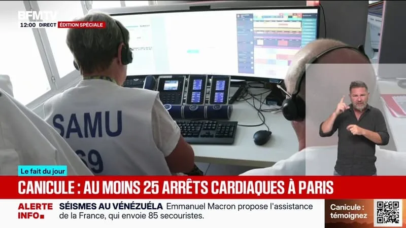CANICULE: 25 ARRÊTS CARDIAQUES LA NUIT DERNIÈRE À PARIS