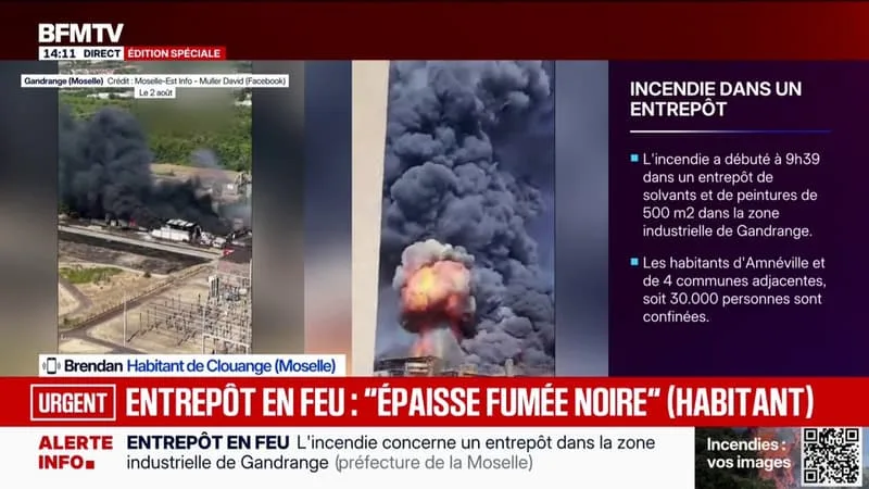 INCENDIE DANS UN ENTREPÔT SEVESO EN MOSELLE: « ON A ENTENDU UN BRUIT ASSEZ FORT », TÉMOIGNE BRENDAN, HABITANT DE CLOUANGE