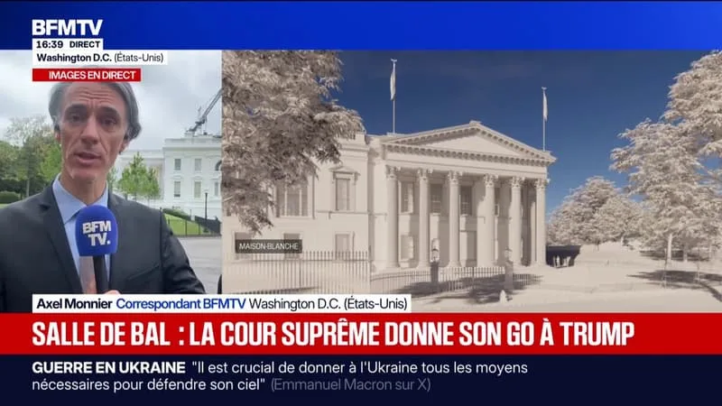 LA COUR SUPRÊME AMÉRICAINE AUTORISE TEMPORAIREMENT LA CONSTRUCTION DE LA SALLE DE BAL VOULUE PAR DONALD TRUMP