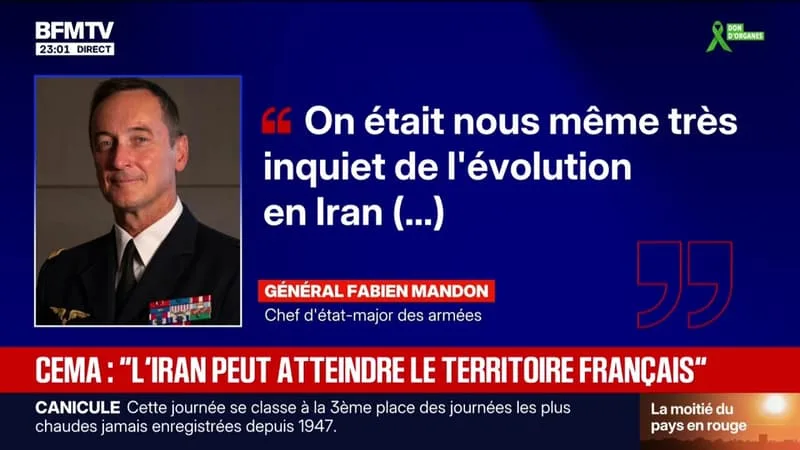 « AUJOURD’HUI, L’IRAN A DES MISSILES CAPABLES D’ATTEINDRE LE TERRITOIRE FRANÇAIS », DÉCLARE FABIEN MANDON, CHEF D’ÉTAT-MAJOR DES ARMÉES