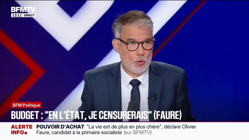 BUDGET: « SI LA COPIE EST CONFORME AUX PISTES, À LA FIN, JE CENSURERAI », AFFIRME OLIVIER FAURE, PREMIER SECRÉTAIRE DU PARTI SOCIALISTE ET CANDIDAT À LA PRIMAIRE SOCIALISTE